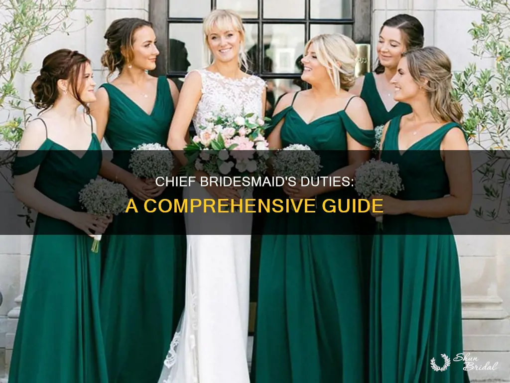 what is the chief bridesmaids duties