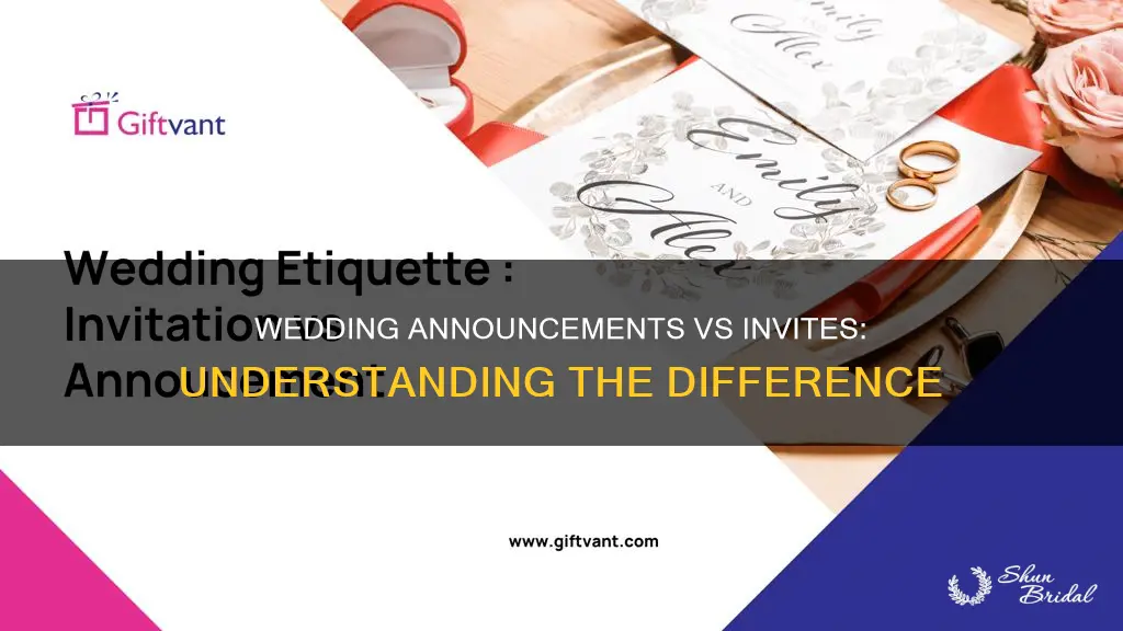 what is the difference between a wedding announcement and invitation