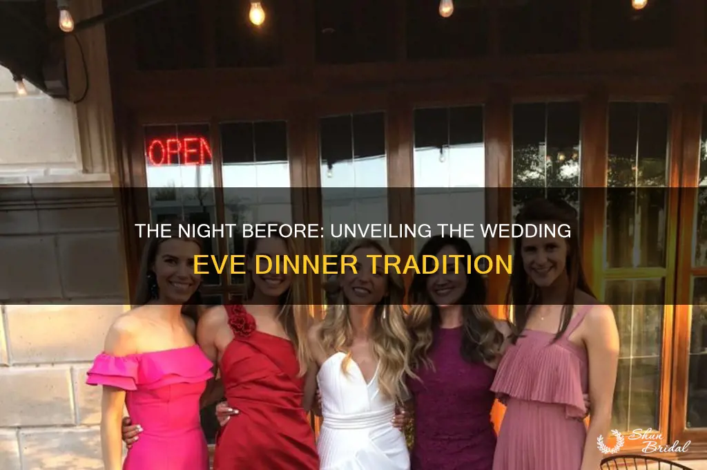 what is the dinner the night before a wedding called