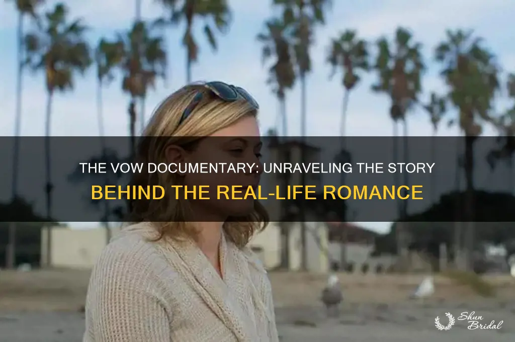 what is the documentary the vow about