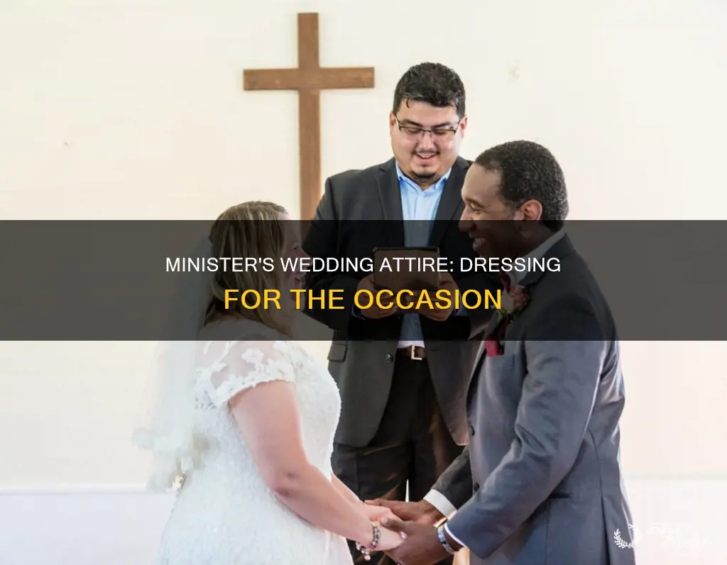 what is the dress attire for minister to weddings