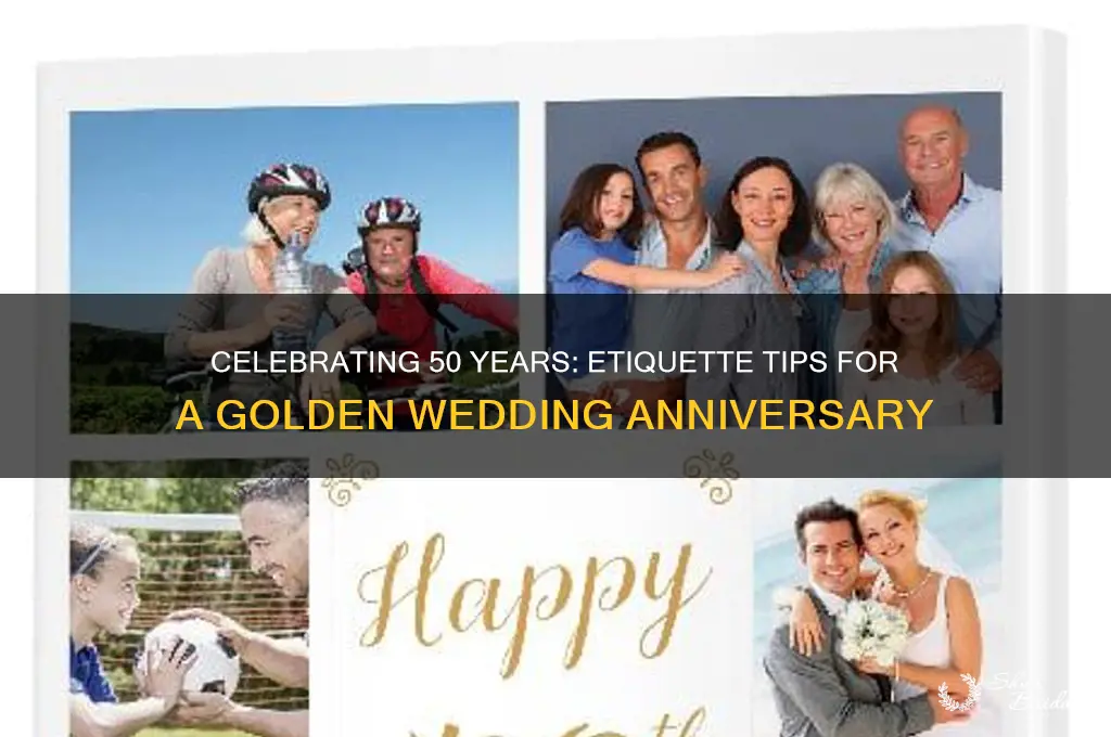 what is the etiquette for 50th wedding anniversary