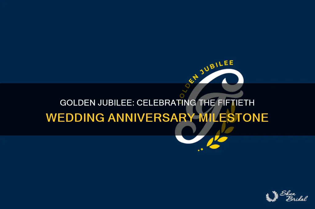 what is the fiftieth wedding anniversary called