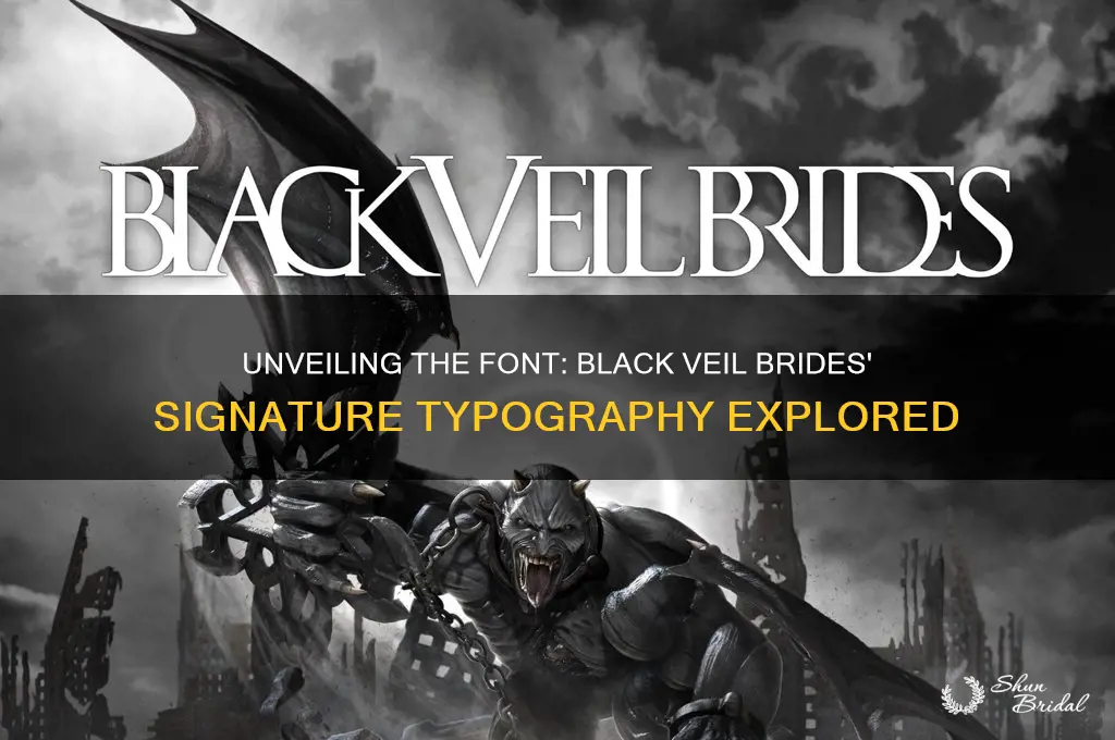what is the font for black veil brides