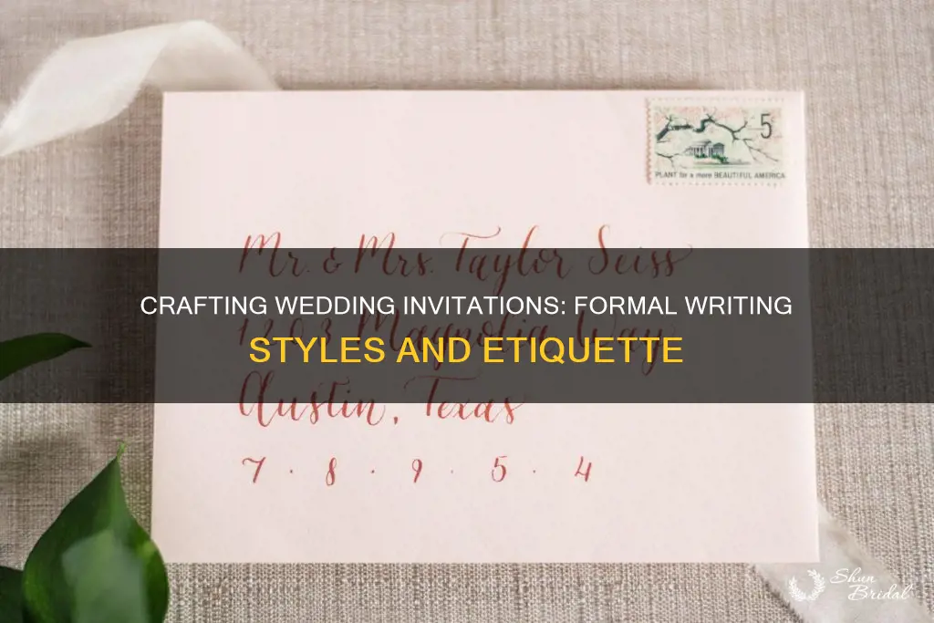 what is the formal form of writing for wedding invitations