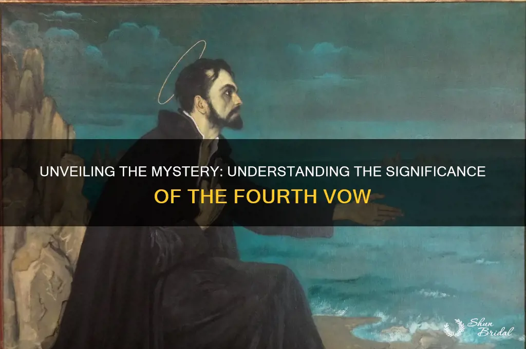 what is the fourth vow