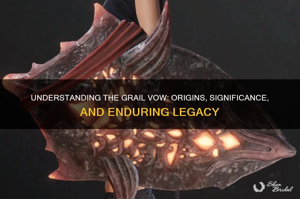 what is the grail vow