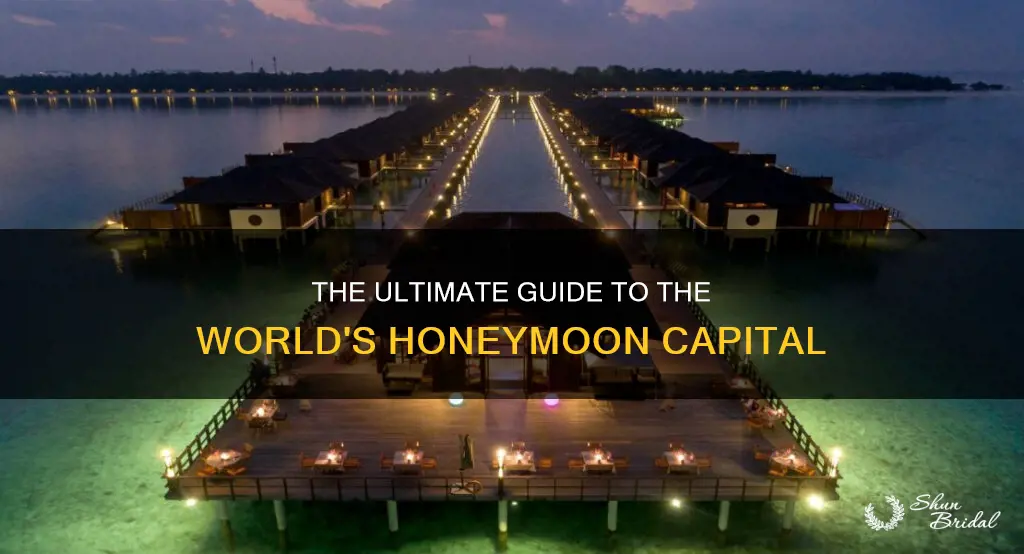 what is the honeymoon capital of the world