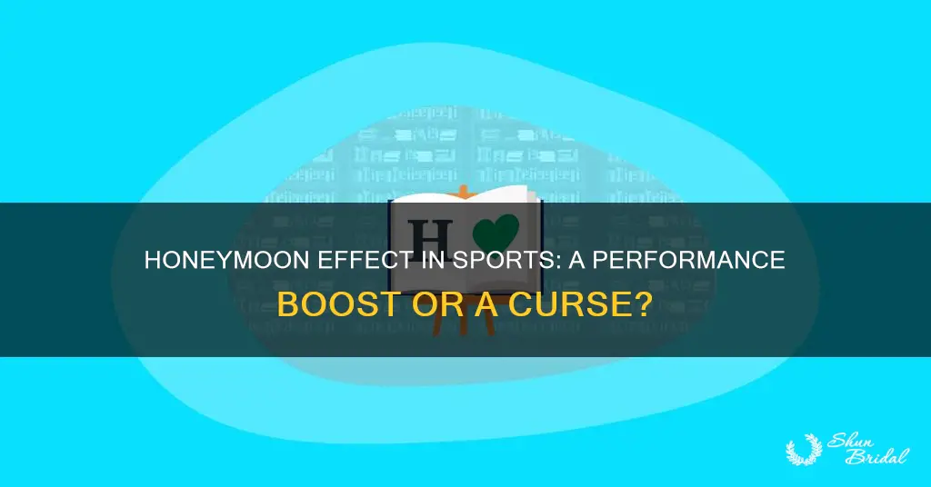 what is the honeymoon effect in sports