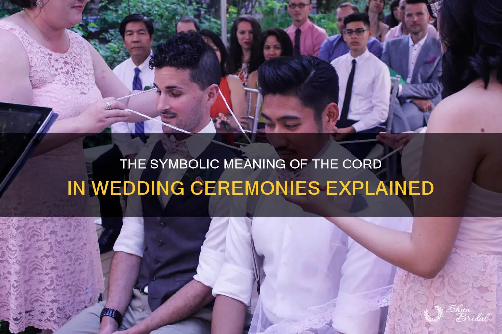 what is the meaning of cord in wedding ceremony