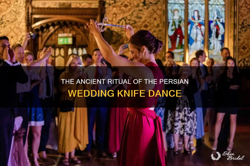 what is the meaning of the persian wedding knife dance