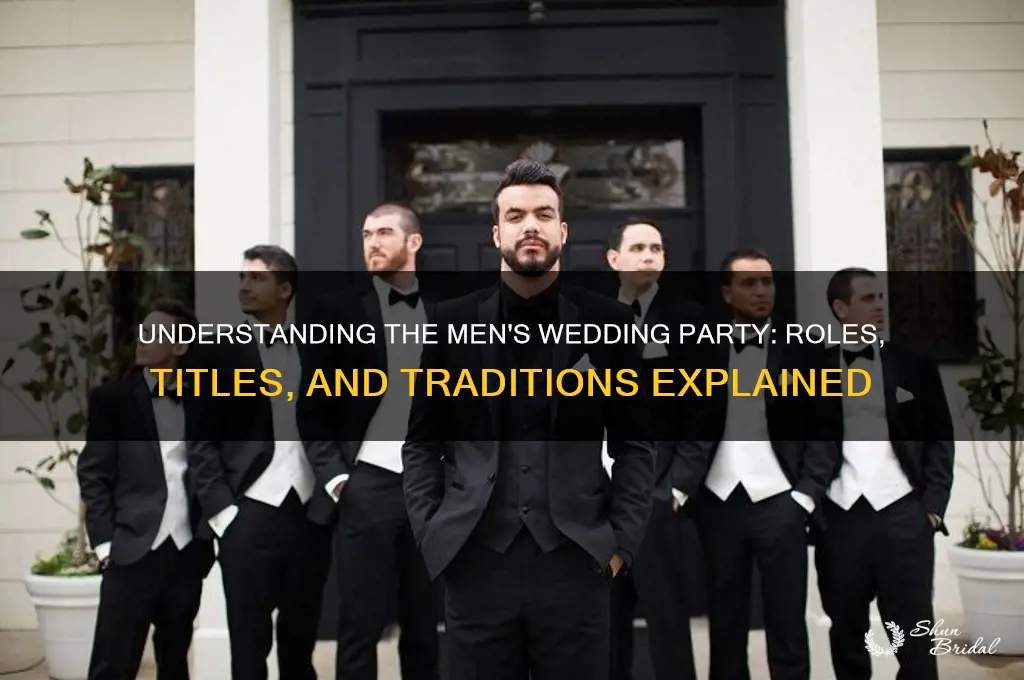what is the mens wedding party called