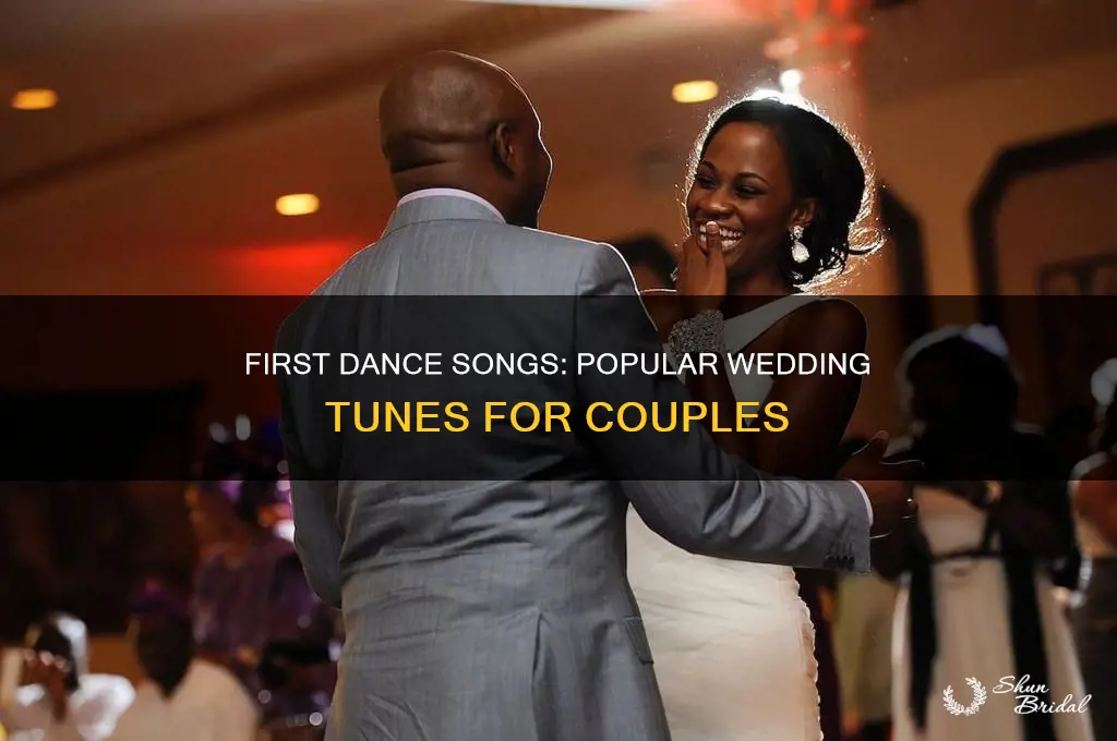 what is the most common first dance wedding song