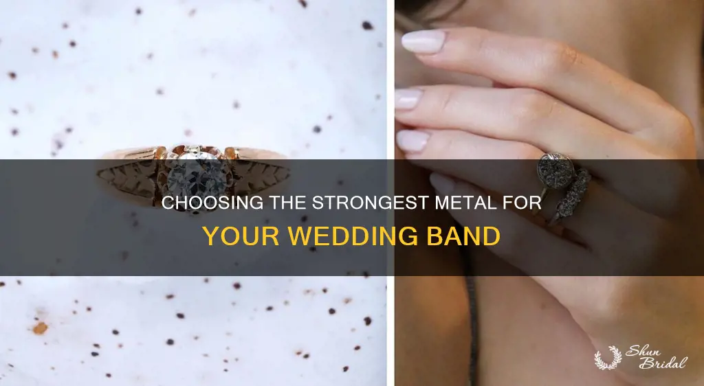 what is the most durable metal for wedding rings