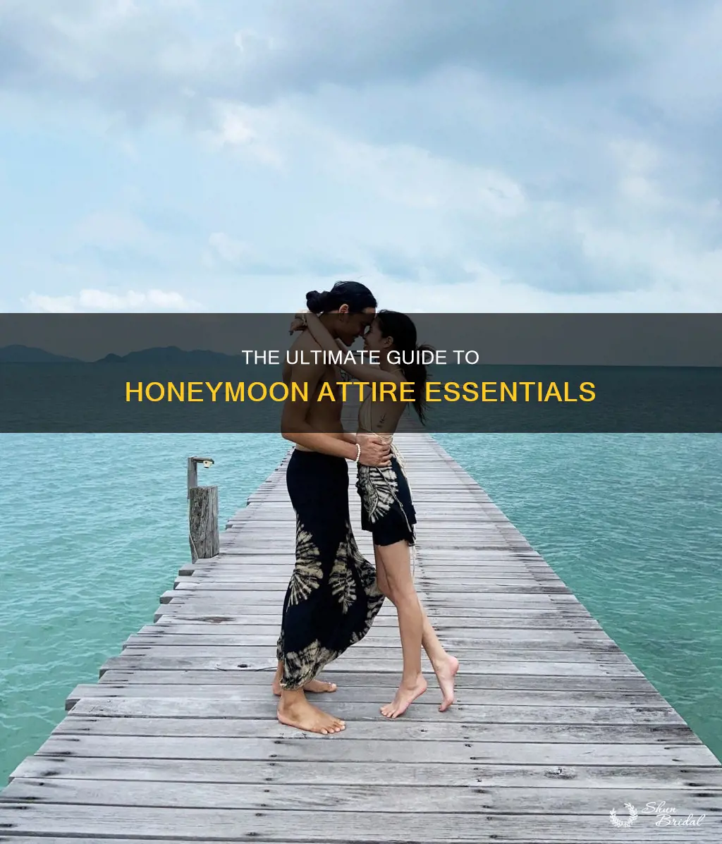 what is the name of honeymoon clothes