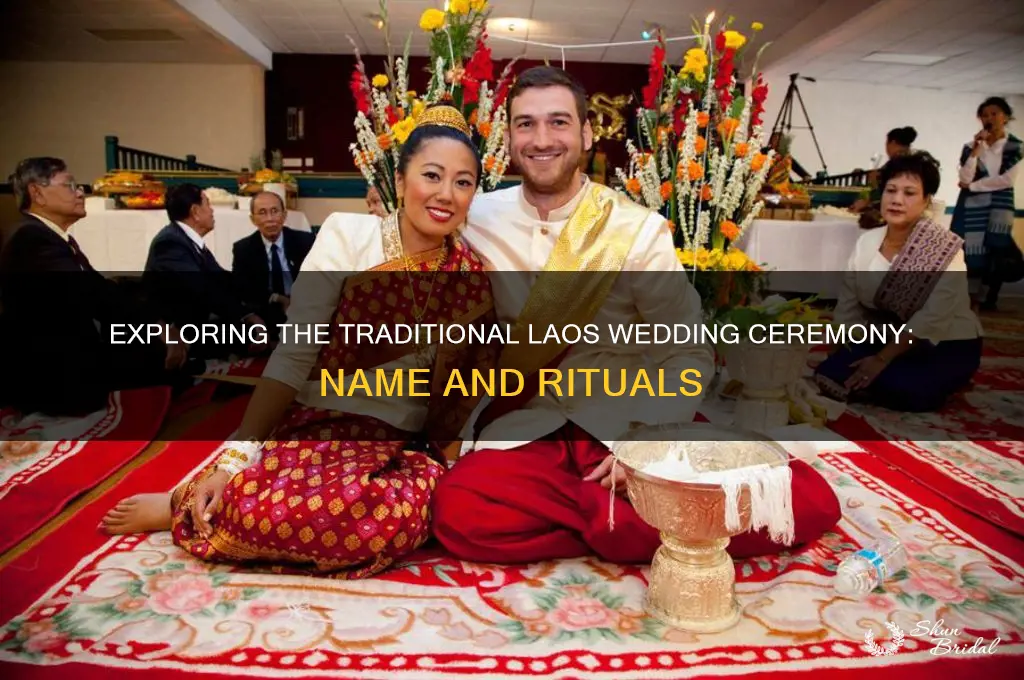 what is the name of the laos wedding ceremony