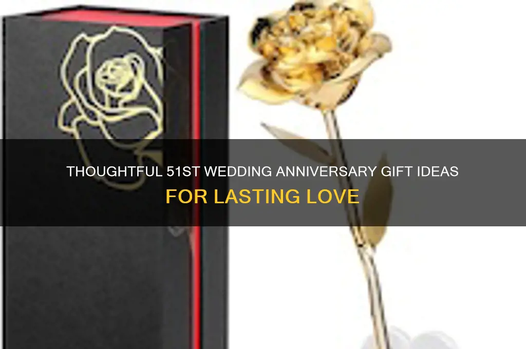 what is the normal gift for the 51 wedding annivesary