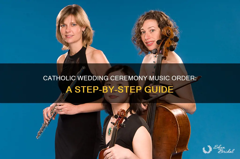 what is the order of a catholic wedding ceremony music