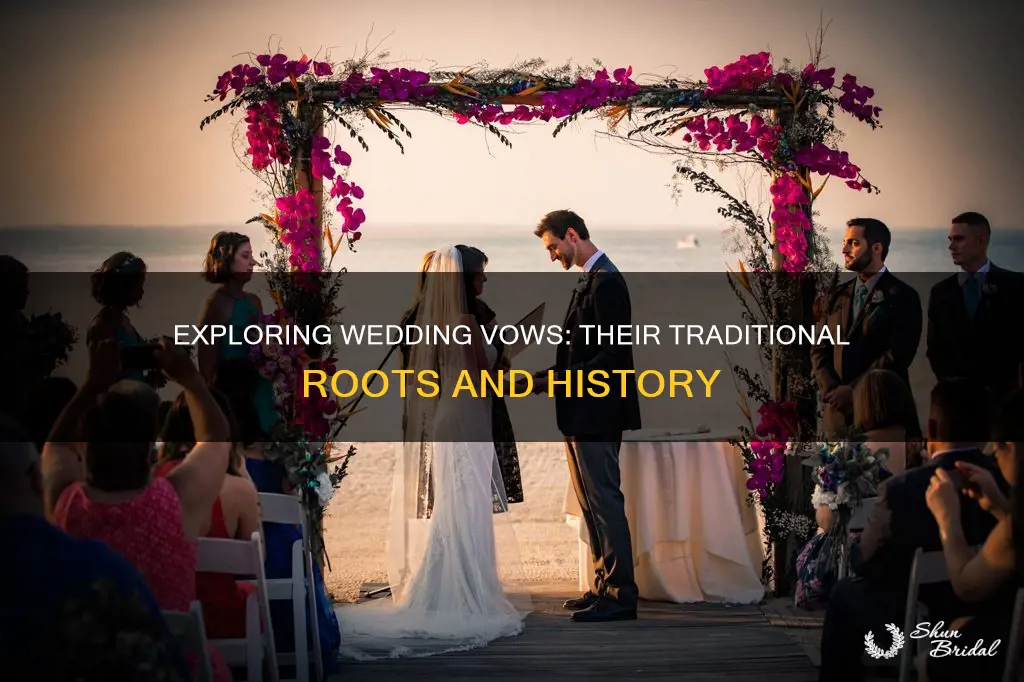 what is the origin of traditional wedding vows
