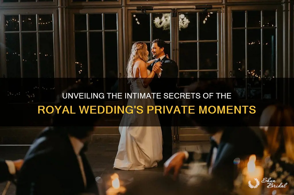 what is the private part of the royal wedding