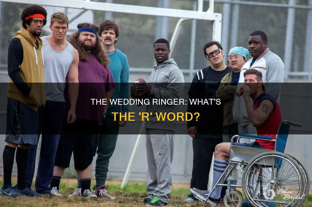 what is the r word in the wedding ringer