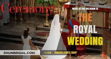 Royal Wedding Traditions: Exploring the Religion Behind the Ceremony