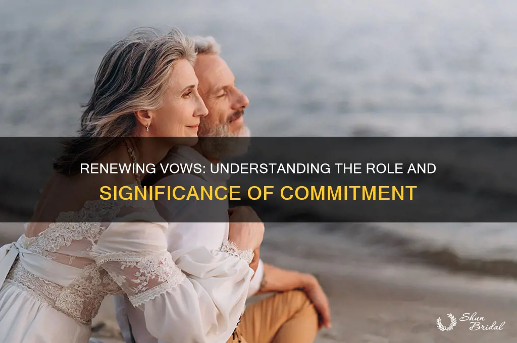 what is the role of someone renewing vows