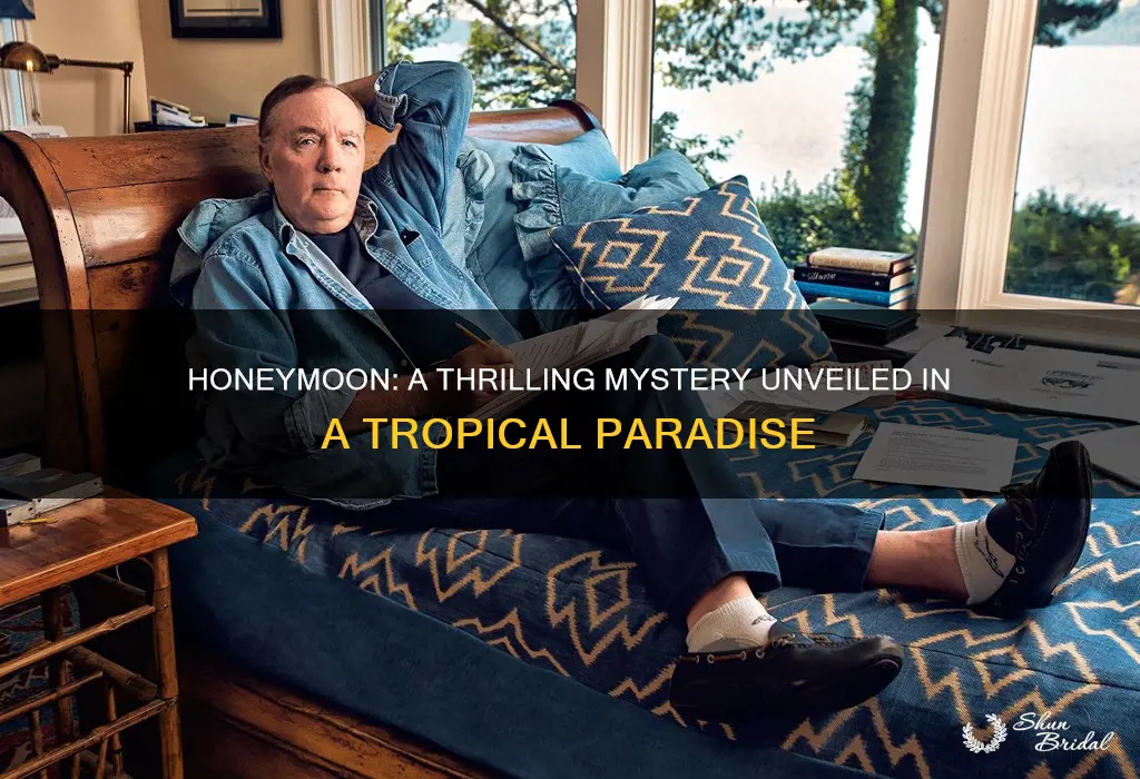 what is the setting of honeymoon james patterson