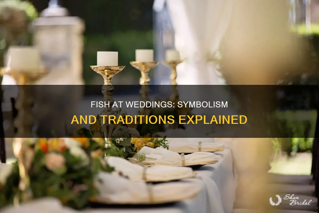 what is the significance of fish at the wedding reception