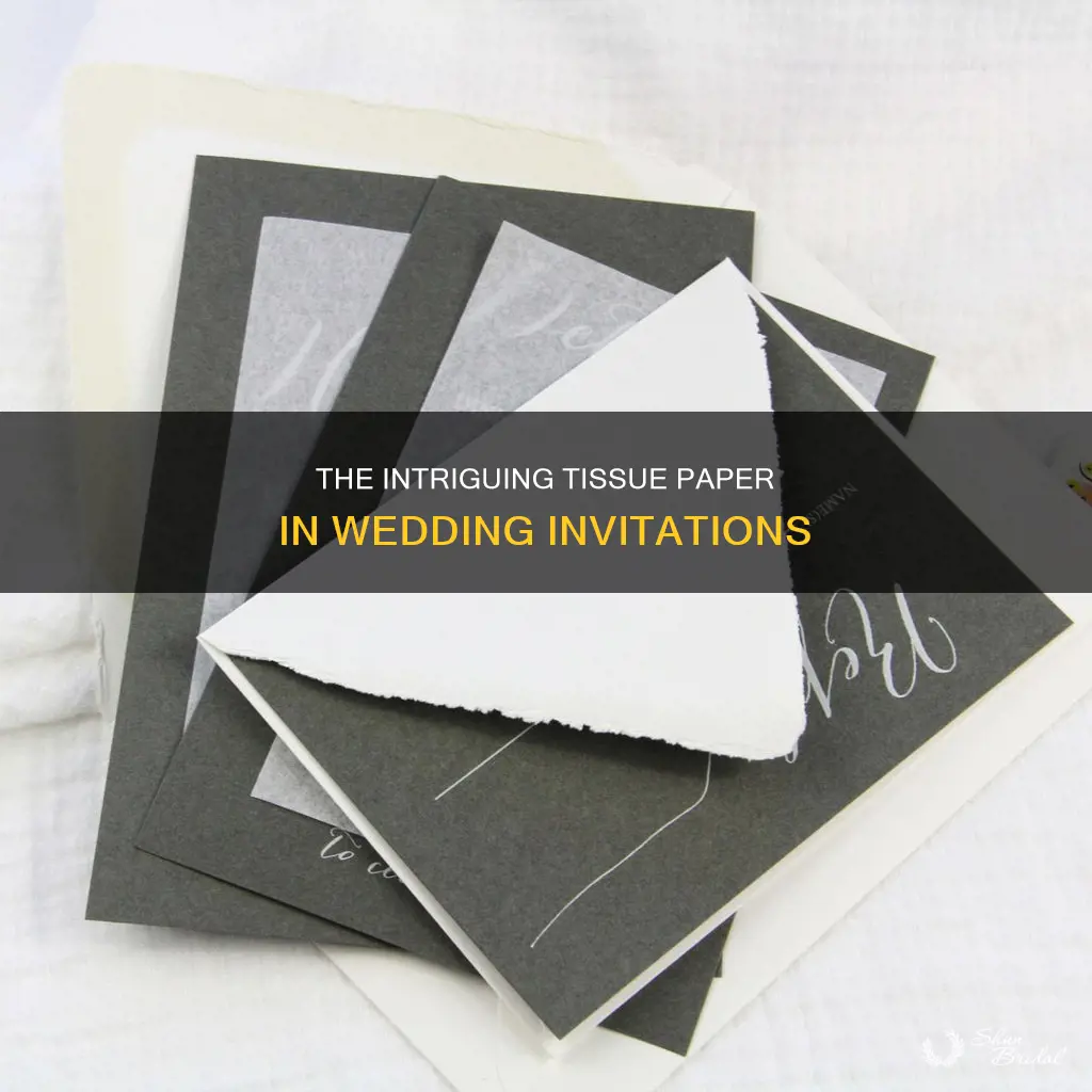 what is the tissue paper in wedding invitations