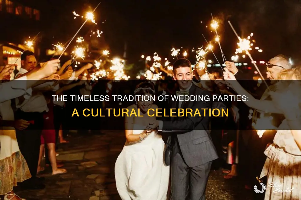 what is the tradition of the wedding party