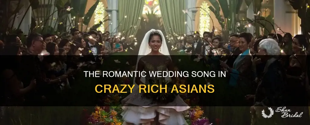 what is the wedding song in crazy rich asian