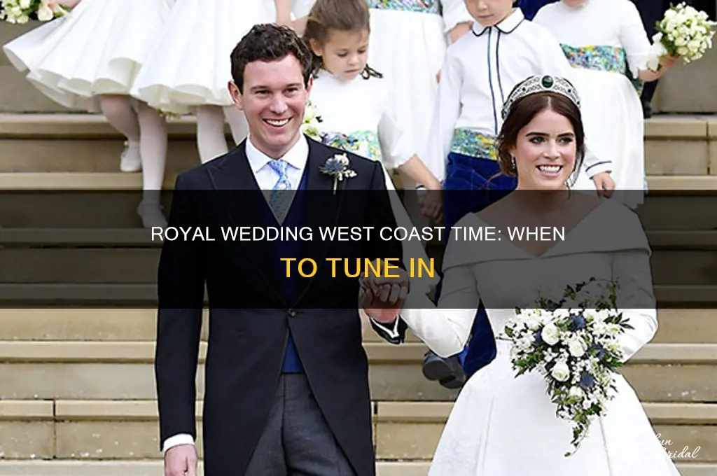 what is the west coast time for the royal wedding