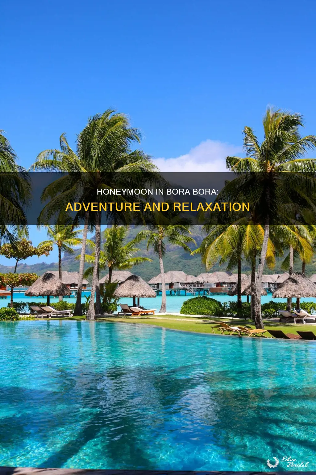what is there to do in bora bora for honeymoon