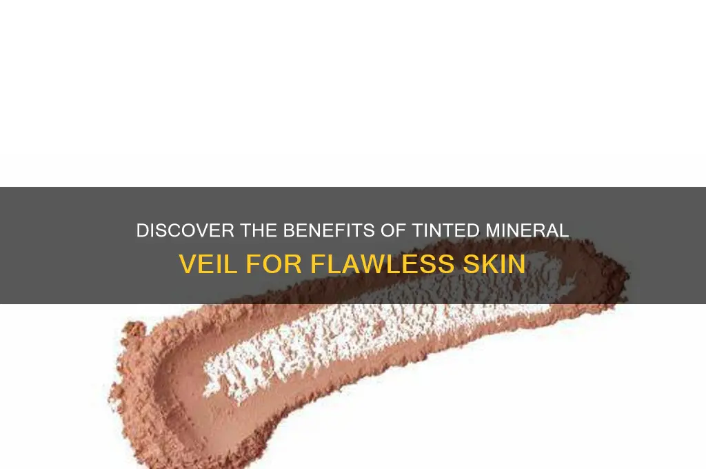 what is tinted mineral veil