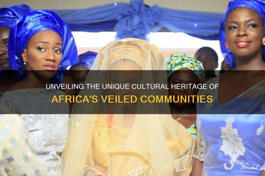 what is unique about the african people of the veil