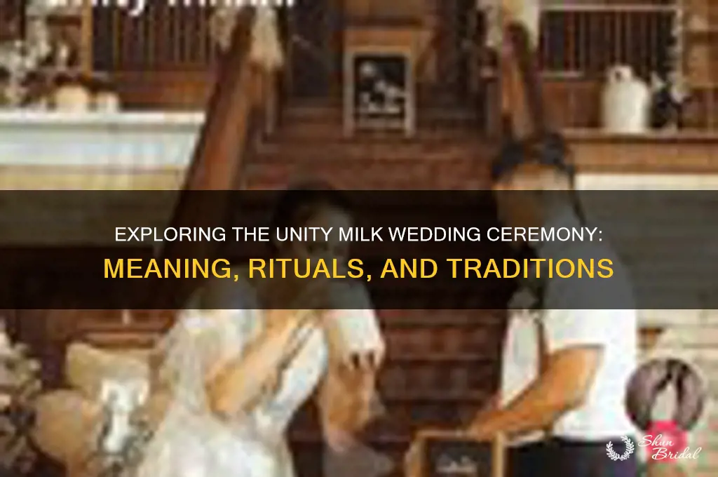 what is unity milk wedding ceremony