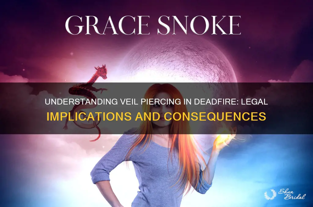 what is veil piercing deadfire