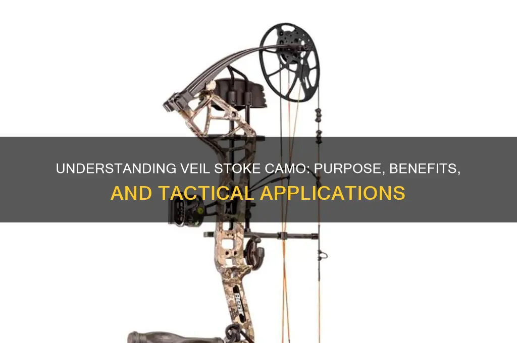 what is veil stoke camo for