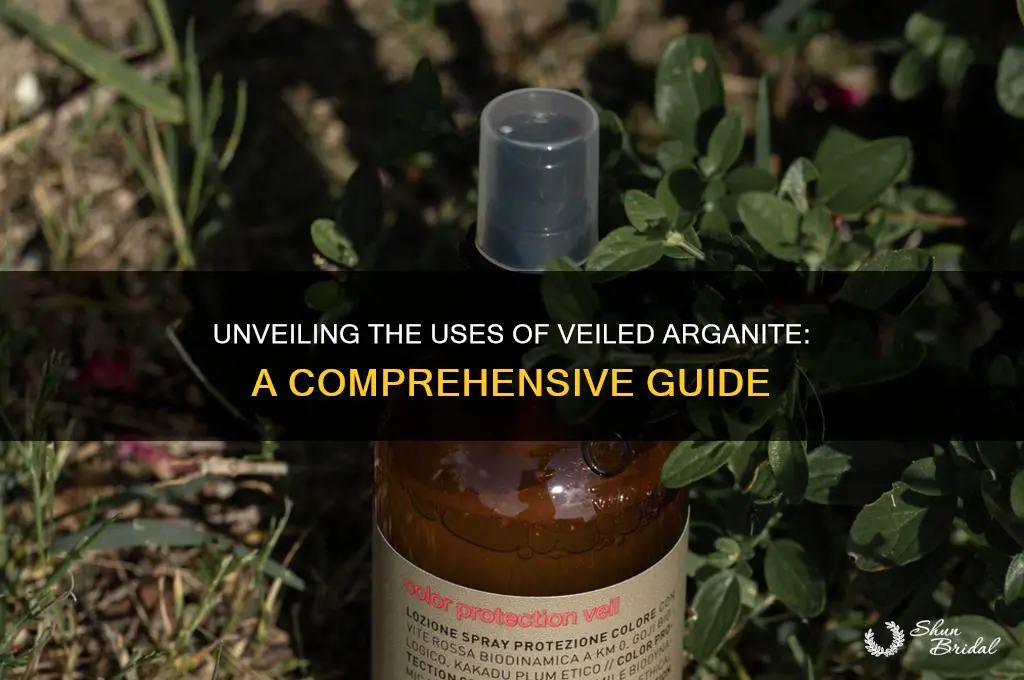 what is veiled arganite used for