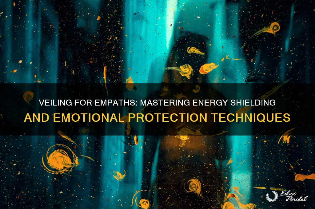 what is veiling for empaths