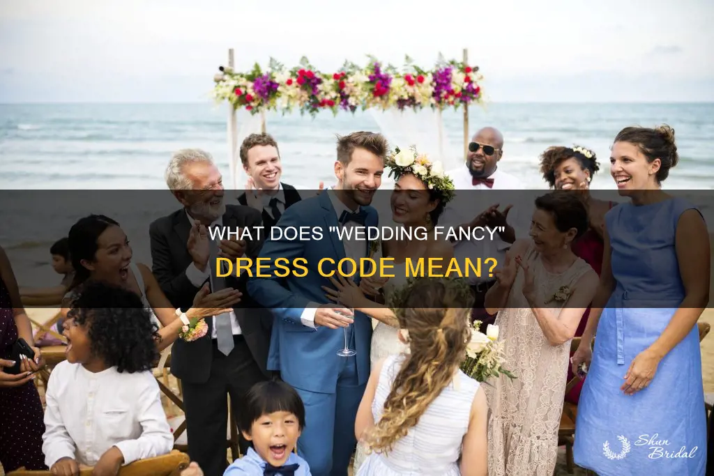 what is wedding fancy dress code mean