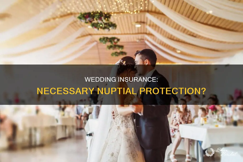 what is wedding insurance and do I need it