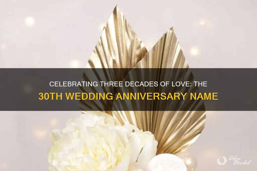 what is your 30th wedding anniversary called