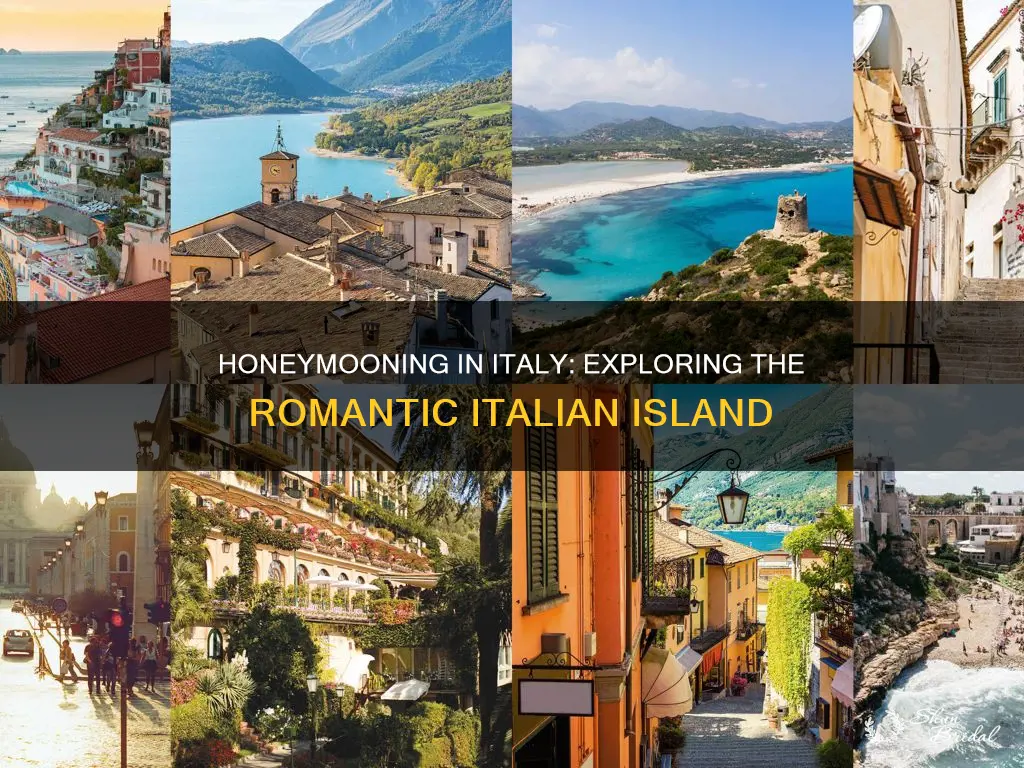 what italian island is a popular honeymoon spot