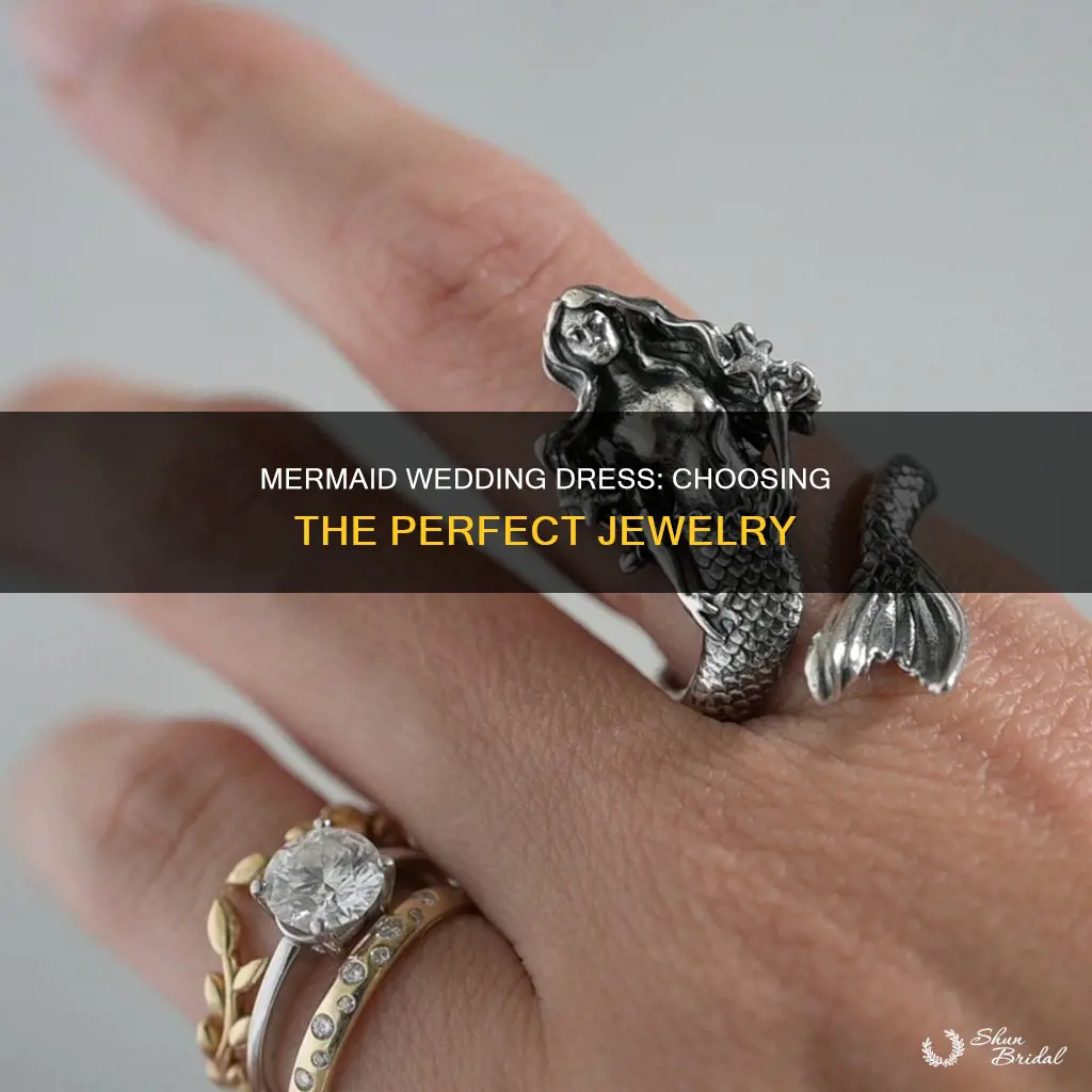 what jewelry to wear with mermaid wedding dress