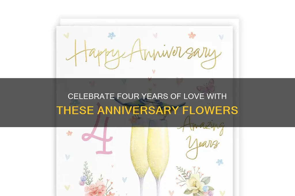 what kind of flowers for 4th wedding anniversary