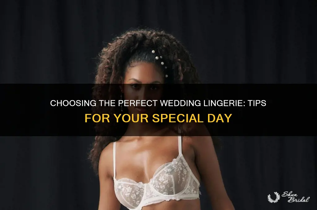 what kind of lingerie should I buy for my wedding