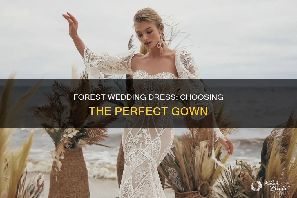 what kind of wedding dress fits in a forest venue