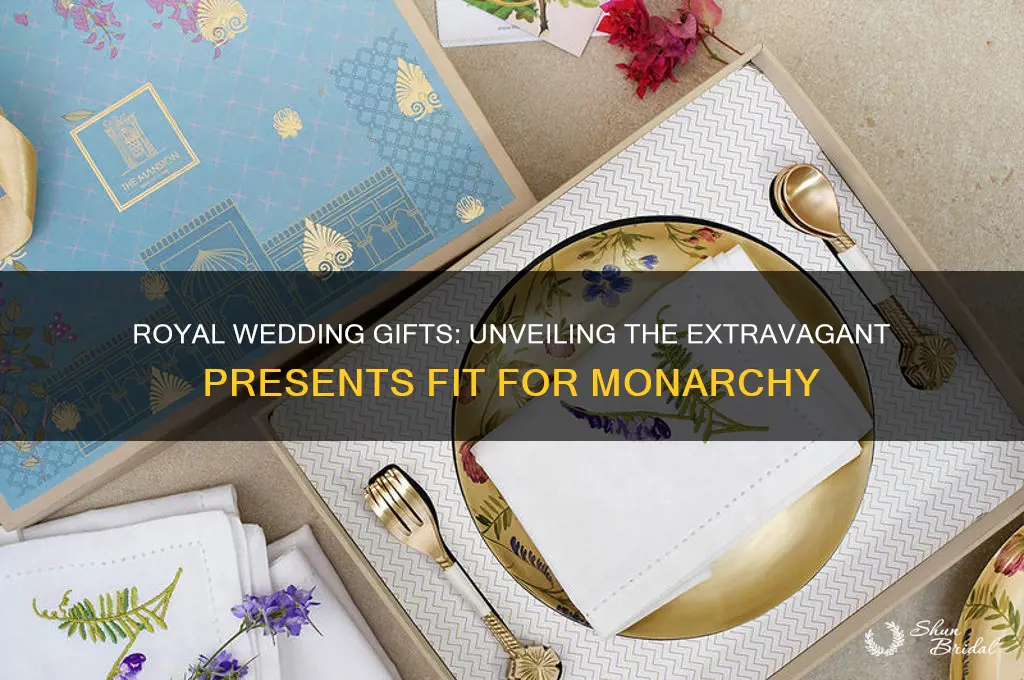 what kind of wedding gifts do royalty get